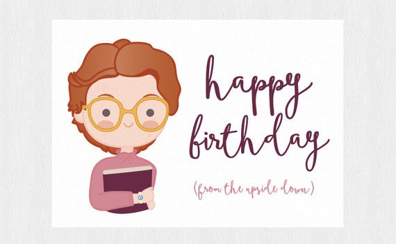 Best ideas about Stranger Things Birthday Card
. Save or Pin Stranger Things Happy birthday card Barbara printable card Now.