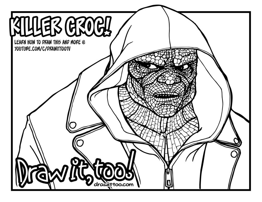 Best ideas about Suicide Squad Killer Croc Coloring Sheets For Girls
. Save or Pin "People treated him like a monster " Now.