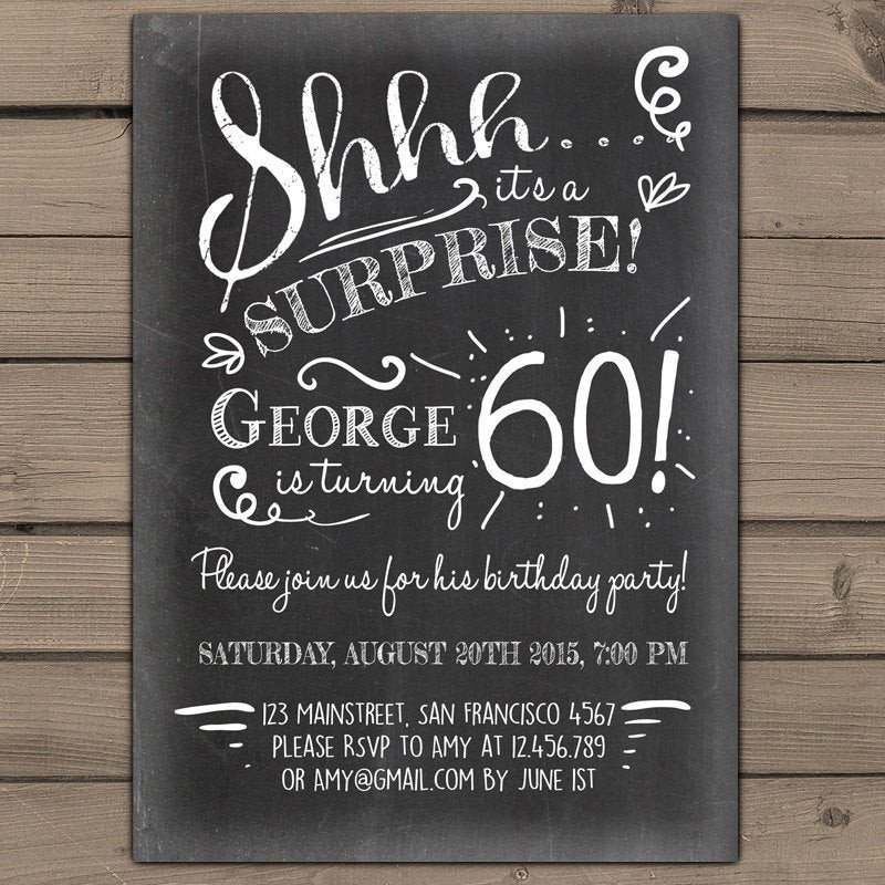 Best ideas about Surprise 60th Birthday Invitations
. Save or Pin Surprise 60th birthday invitation Chalkboard invitation Now.