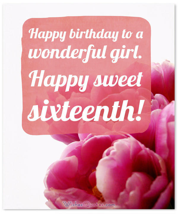 Best ideas about Sweet Sixteen Birthday Wish. Save or Pin Sweet Sixteen Birthday Messages Adorable Happy 16th Now.