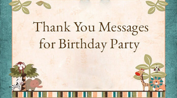 Best ideas about Thank You Message For Birthday Party
. Save or Pin Thank You Messages for Birthday Party Now.