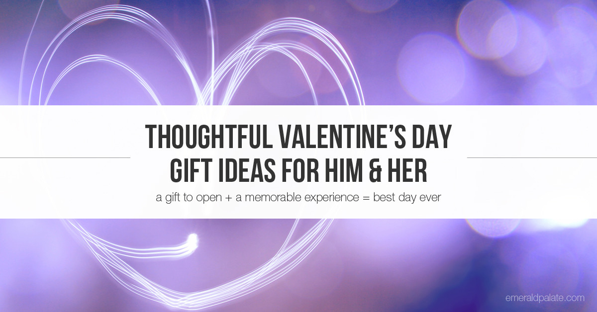 Best ideas about Thoughtful Gift Ideas For Him
. Save or Pin Thoughtful Valentine s Day Gift Ideas For Him & Her The Now.