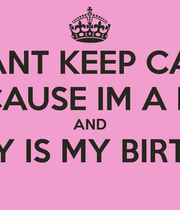 Best ideas about Today Is My Birthday Quote
. Save or Pin Today Is My Birthday Quotes QuotesGram Now.