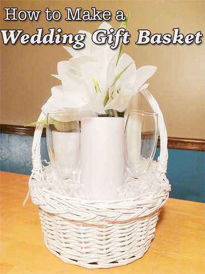 Best ideas about Wedding Gift Basket Ideas For Bride And Groom
. Save or Pin How to Make a Wedding Gift Basket Now.
