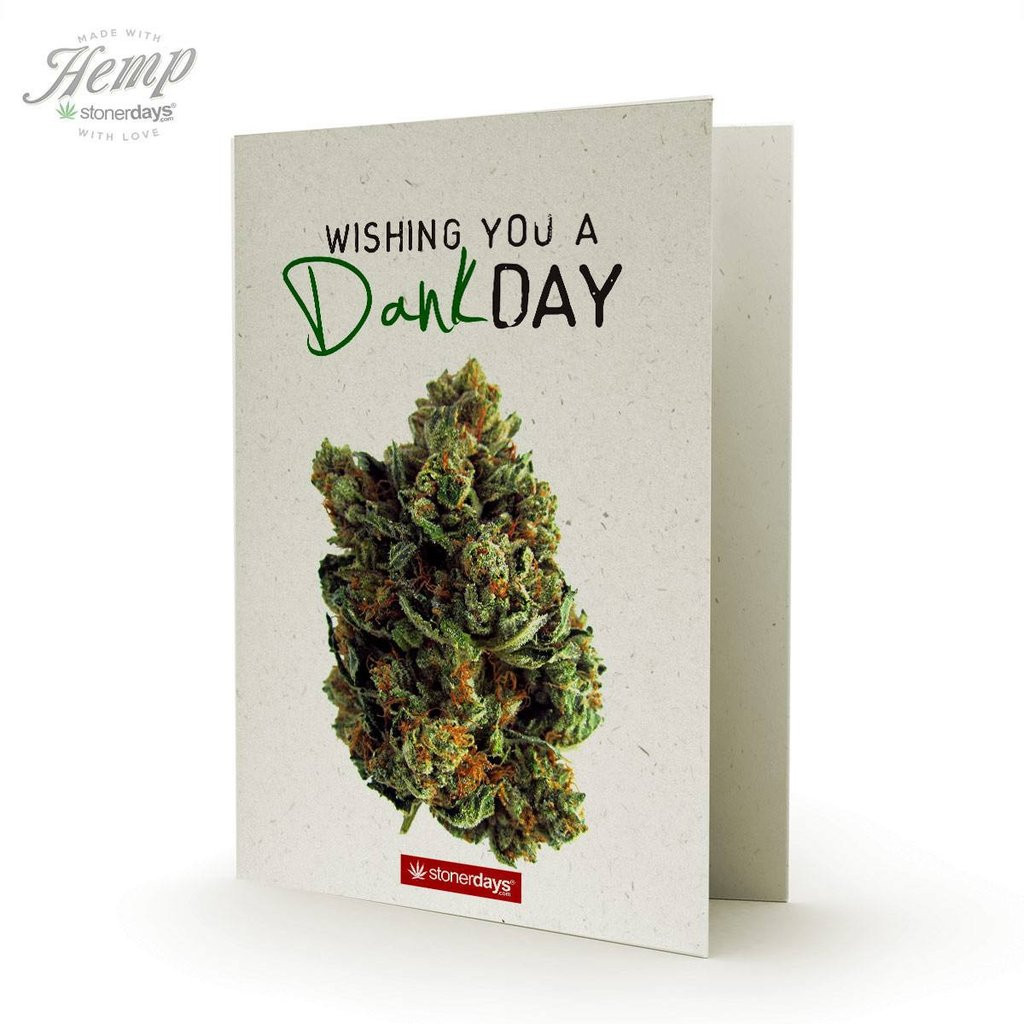 Best ideas about Weed Birthday Card
. Save or Pin Birthday Cards for Stoners 420Wishlist Now.