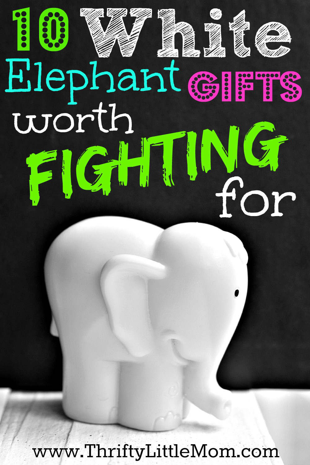 Best ideas about White Elephant Game Gift Ideas
. Save or Pin White Elephant Gifts Worth Fighting For Thrifty Little Mom Now.