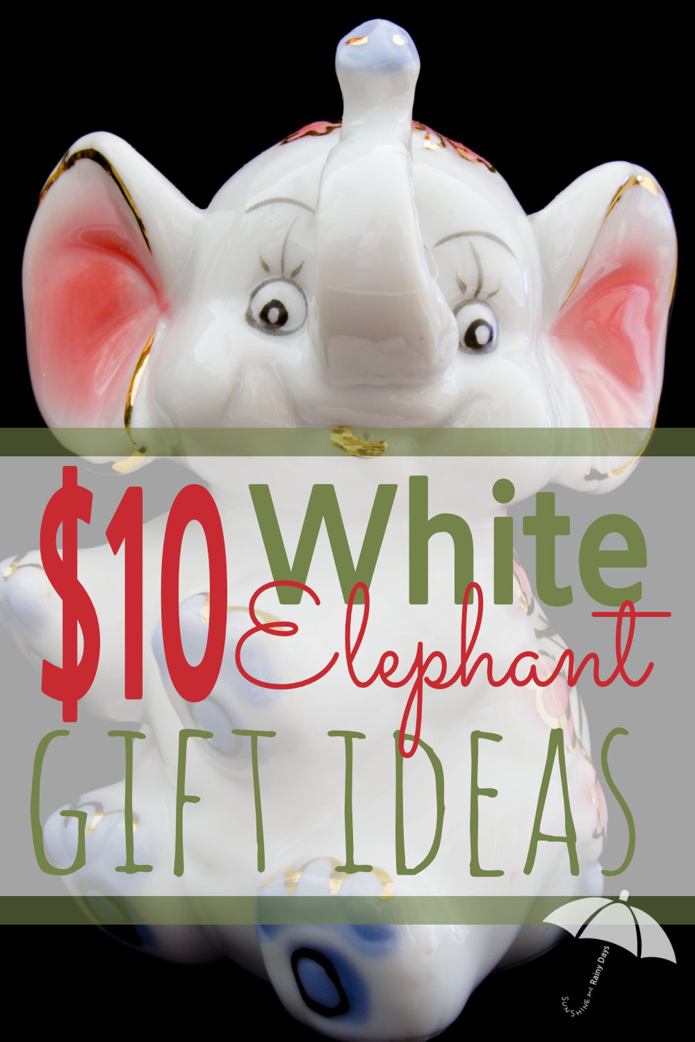 Best ideas about White Elephant Gift Ideas $10
. Save or Pin $10 White Elephant Gift Exchange Ideas Sunshine and Now.