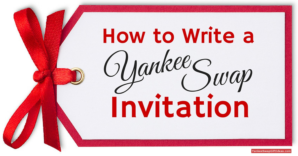 Best ideas about Yankee Swap Gift Ideas $20
. Save or Pin How to Write a Yankee Swap Party Invitation Now.